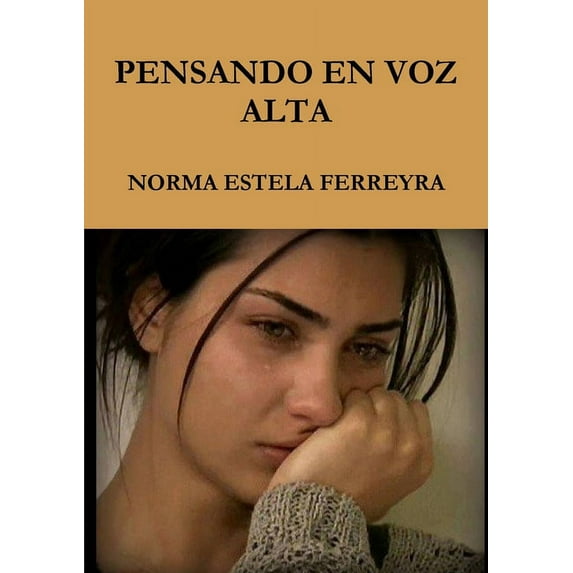 Pensando En Voz Alta, (Paperback)