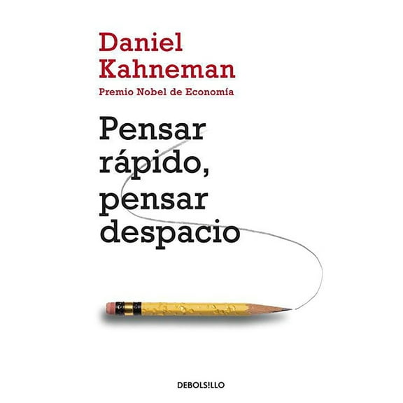 Psicologia (Debolsillo) Pensar Rpido, Pensar Despacio / Thinking, Fast and Slow, Book 320, (Paperback)