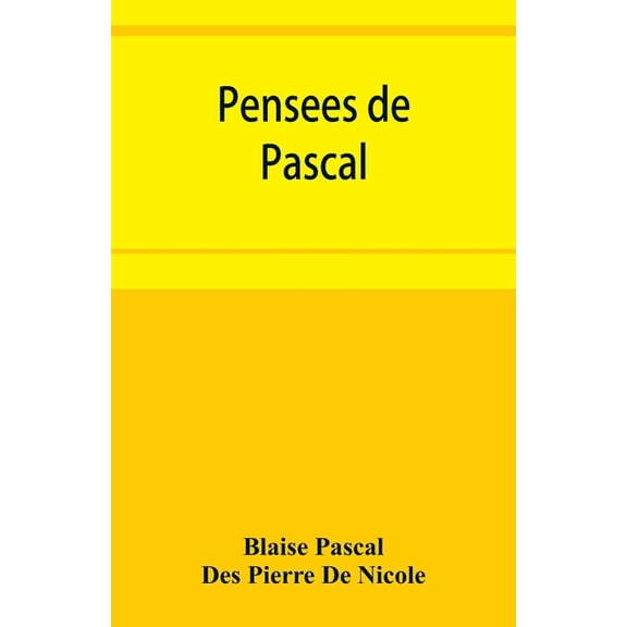 Pensees de Pascal, (Paperback)
