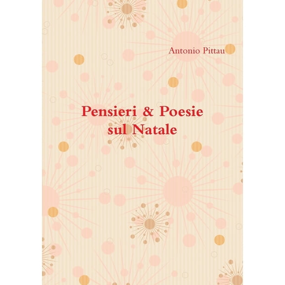 Pensieri & Poesie sul Natale, (Paperback)