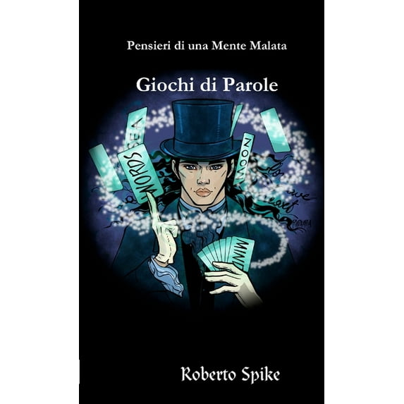 Pensieri di una Mente Malata Giochi di Parole, (Paperback)