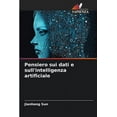 thumbnail image 1 of Pensiero sui dati e sull'intelligenza artificiale, (Paperback), 1 of 1