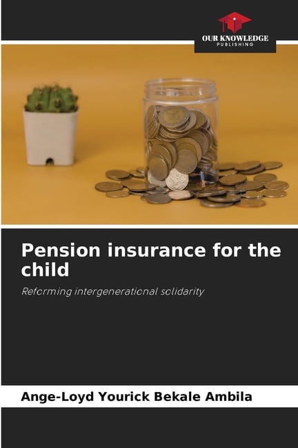 Pension insurance for the child, (Paperback)