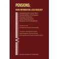 thumbnail image 1 of Pensions: More Information, Less Ideology: Assessing the Long-Term Sustainability of European Pension Systems: Data Requ, (Paperback), 1 of 1