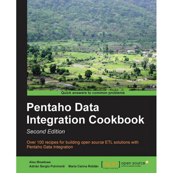 Pentaho Data Integration Cookbook Second Edition, (Paperback)