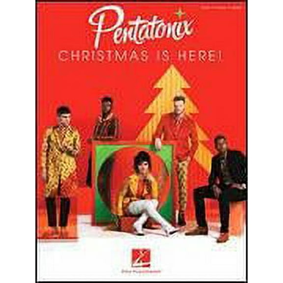 Hal Leonard Pentatonix - Christmas Is Here! Piano/Vocal/Guitar Songbook