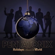 Pentatonix - Holidays Around The World [Audio CD]