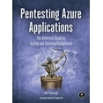 thumbnail image 1 of Pre-Owned Pentesting Azure Applications: The Definitive Guide to Testing and Securing Deployments (Paperback) 1593278632 9781593278632, 1 of 1