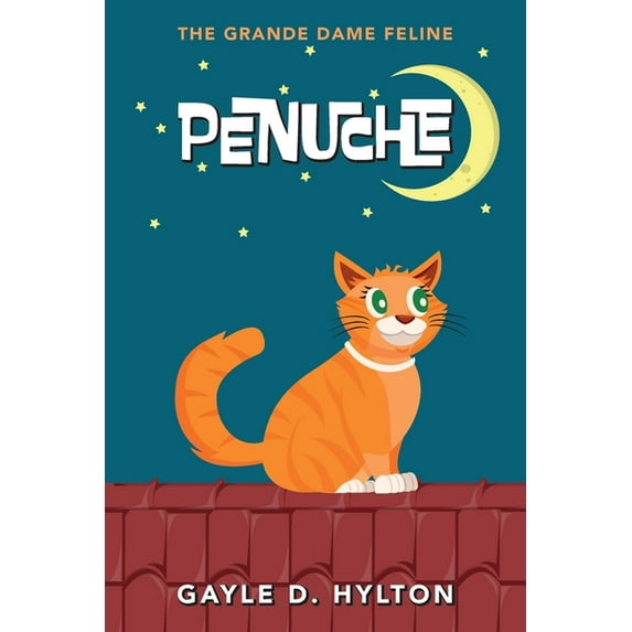 Volume: Penuche: The Grande Dame Feline (Paperback)