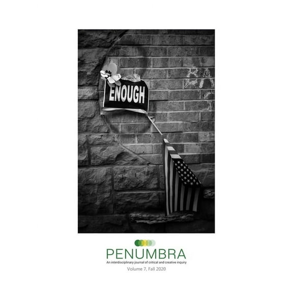 Penumbra: An Interdisciplinary Journal of Critical and Creative Inquiry, (Paperback)