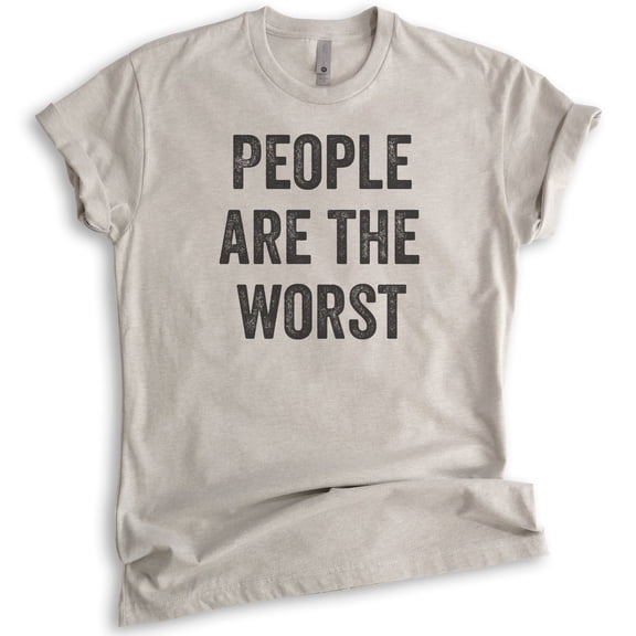 People Are The Worst T-shirt, Unisex Women's Men's Shirt, Ironic T-shirt, Antisocial Shirt, Light Silk Gray, X-Large