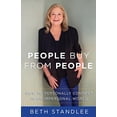 thumbnail image 1 of Pre-Owned People Buy From People: How to Personally Connect in an Impersonal World (Paperback) 1732276773 9781732276772, 1 of 1