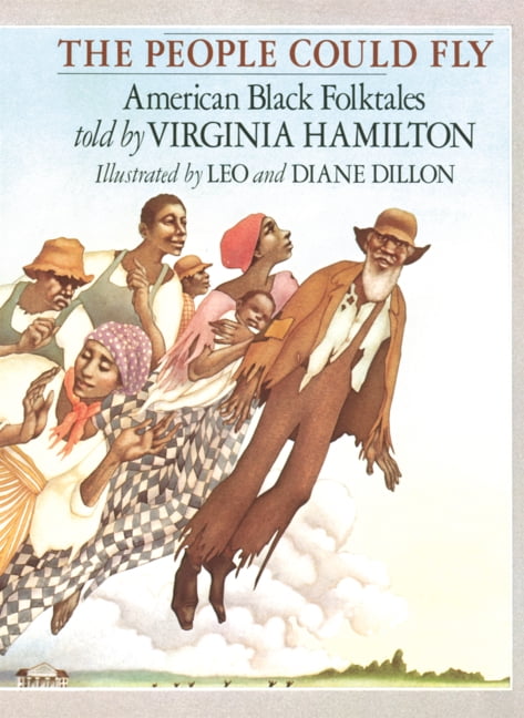 People Could Fly: American Black Folktales, (Hardcover)