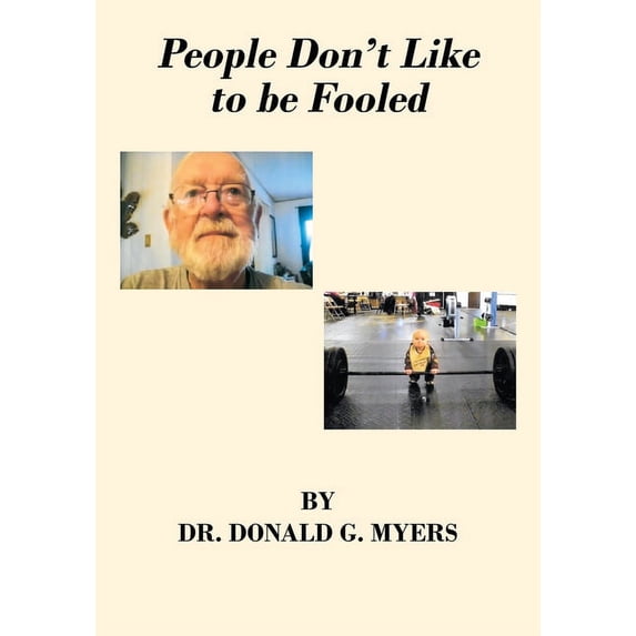 People Don't Like to be Fooled, (Paperback)