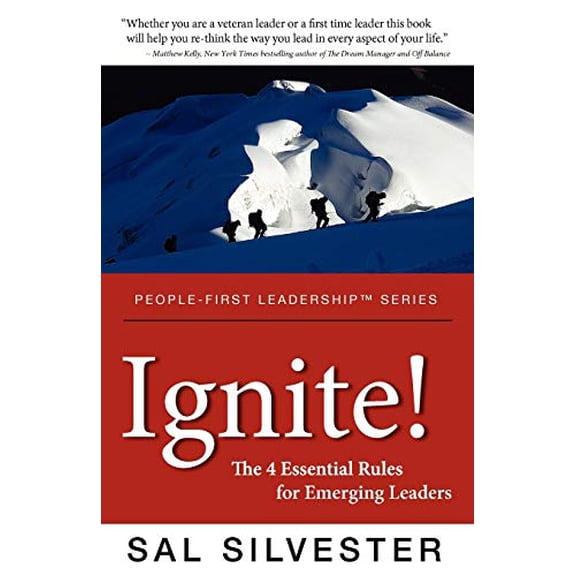 Pre-Owned Ignite!: The 4 Essential Rules for Emerging Leaders (Paperback) 1600052223 9781600052224