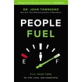 thumbnail image 1 of Pre-Owned People Fuel: Fill Your Tank for Life, Love, and Leadership (Hardcover) 0310346592 9780310346593, 1 of 1