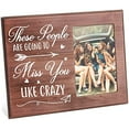 thumbnail image 1 of 1PC The People Are Going To Miss You Like Crazy Picture Frame Wood Picture Frame Graduation Gift, 1 of 9