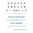 thumbnail image 1 of People Have Changed Our World (Paperback), 1 of 1