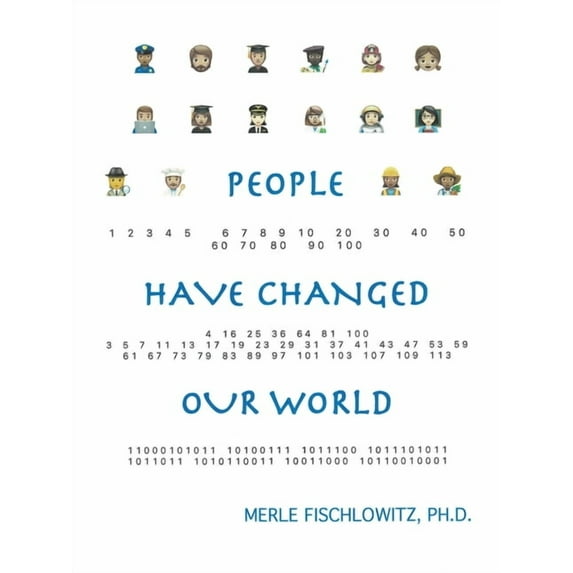 People Have Changed Our World (Paperback)