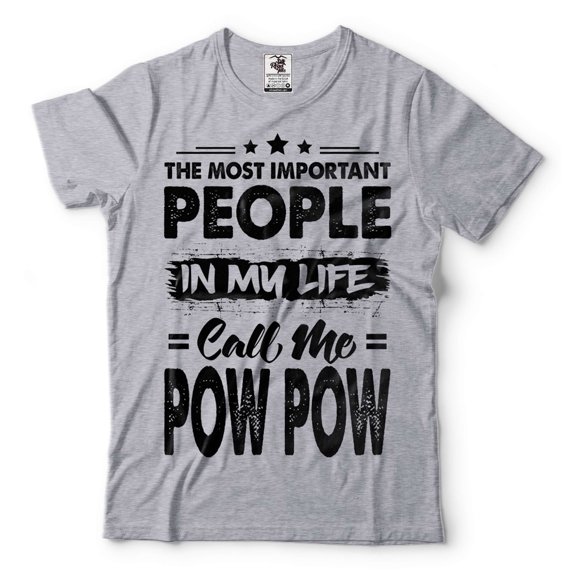 People In My Life Call Me Pow Pow Shirt Grandfather Gift Grandfather Shirt Grandpa Gift Ideas (XX-Large Grey)