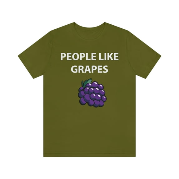 People Like Grapes Shirt
