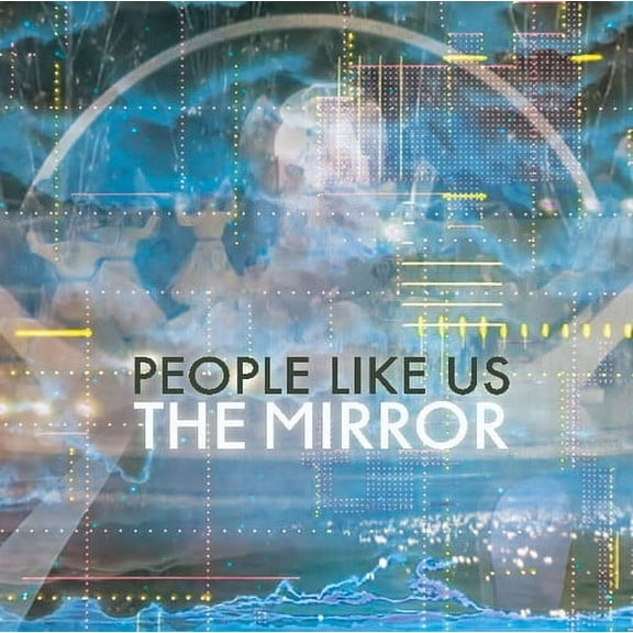 People Like Us - The Mirror - Music & Performance - Vinyl