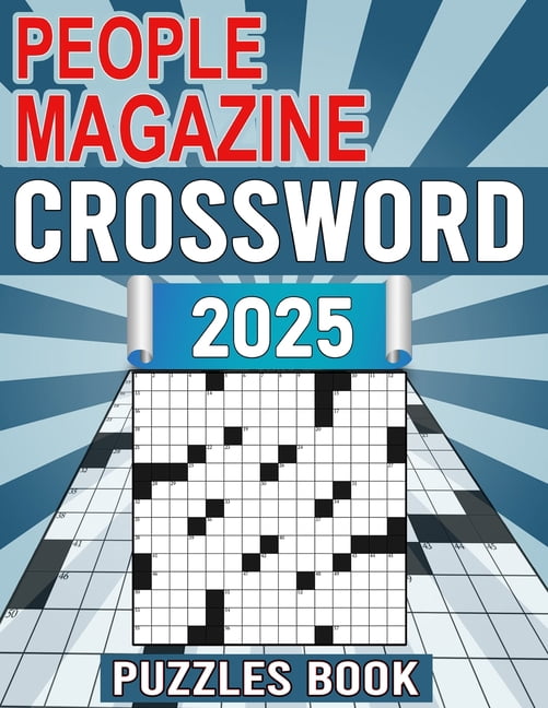 People Magazine Crossword Puzzles Book 2025: Featuring Historical