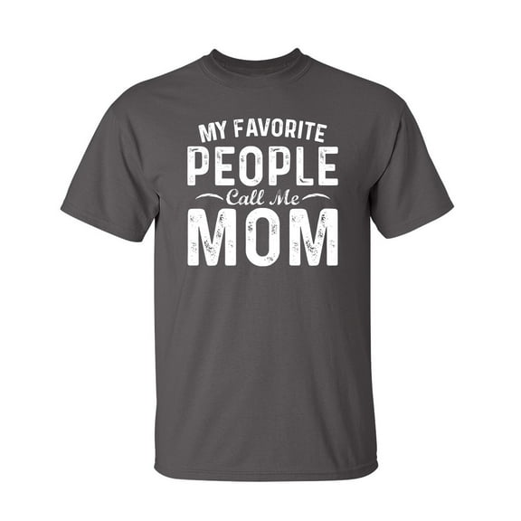 People Mom Sarcastic Humor Graphic Novelty Super Soft Ring Spun Funny T Shirt