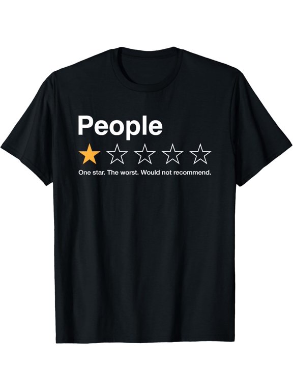 People One Star Rating Would Not Recommend Introvert Style T-Shirt, Size S-5XL