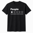 thumbnail image 1 of People One Star Review Graphic T-Shirt, Funny Unisex Classic Fit Tee, 1 of 9