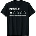 thumbnail image 1 of People One Star Would Not Recommend | Funny Human Rating T-Shirt, 1 of 7