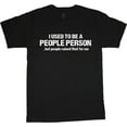 thumbnail image 1 of People Person Funny T-shirt Men's Big and Tall Graphic Tee, 1 of 1
