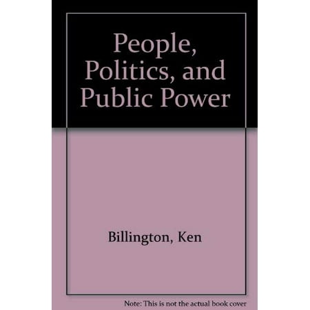 Pre-Owned People, Politics, and Public Power, Used [Hardcover]