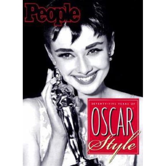 Pre-Owned People: Seventy-Five Years of Oscar Style (Hardcover) 1931933324 9781931933322