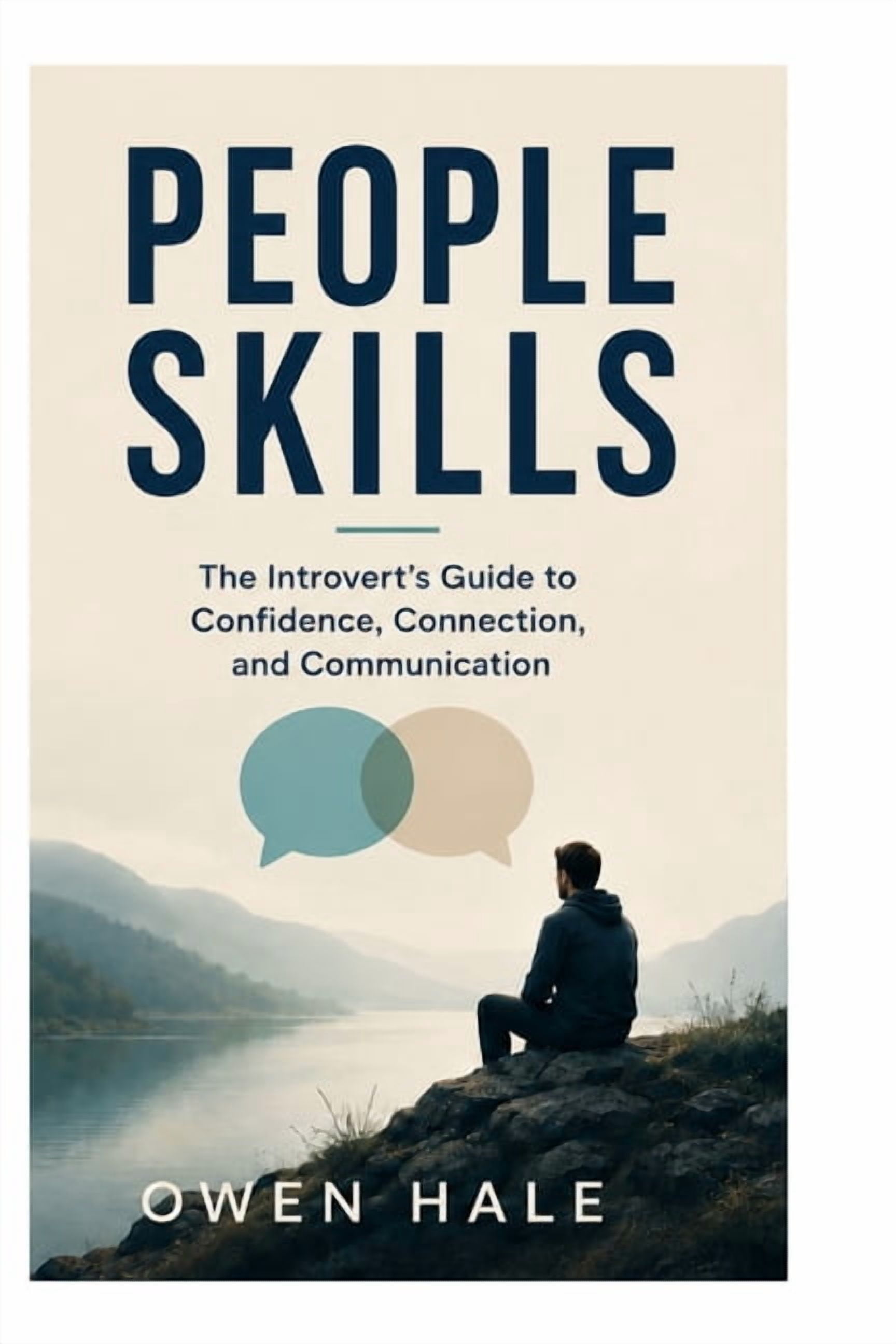 People Skills: The Introvert's Guide to Confidence, Connection, and Communication, (Paperback)