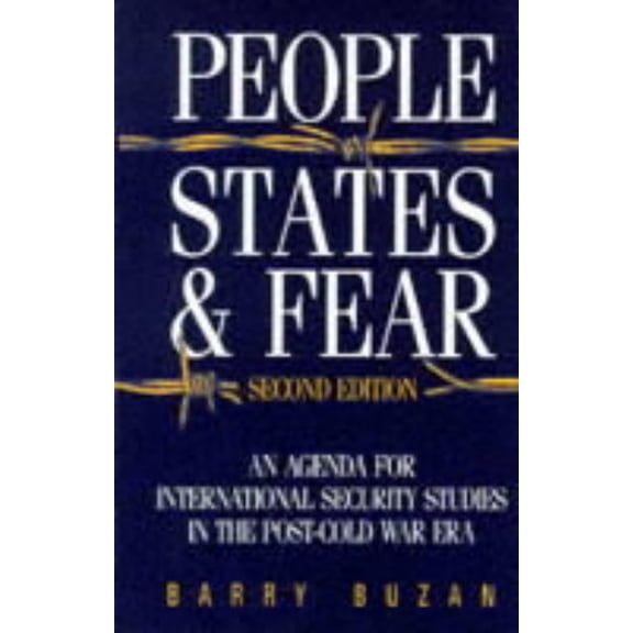Pre-Owned People, States, and Fear : An Agenda for International Security Studies in the Post-Cold War Era (Edition 2) (Book)