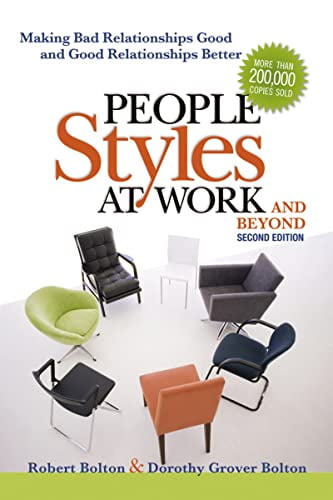 Pre-Owned People Styles at Work...And Beyond: Making Bad Relationships Good and Good Relationships Better (Paperback) 0814413420 9780814413425