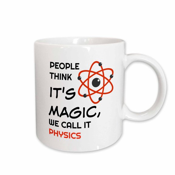 3drose, People Think Its Magic We Call It Physics, Atom Structure,, 11oz Mug