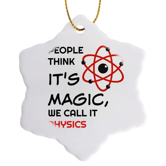3drose, People Think Its Magic We Call It Physics, Atom Structure,, 3 inch Snowflake Porcelain Ornament
