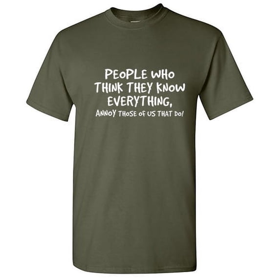 People Who Think They Know Everything Christmas Apparel Adult Humor Novelty Sarcastic Premium Tshirt Xmas Holiday Anniversary Gift Hilarious Funny Saying Graphic Tees
