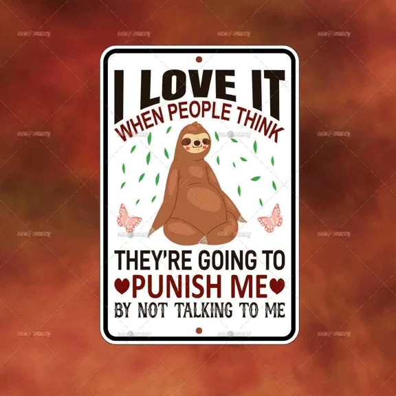 People Think Sloth Metal Sign Home Room Wall Art Gift Novelty Decor Funny A825