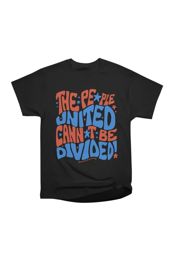 People United Cannot Be Divided in Cream T-Shirt Tee Gift For Him Merch For Her Apparel Fo