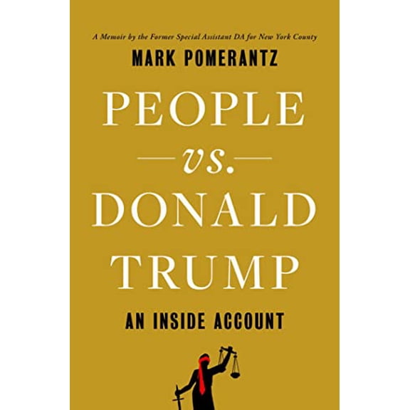 Pre-Owned People vs. Donald Trump: An Inside Account (Hardcover) 1398526428 9781398526426