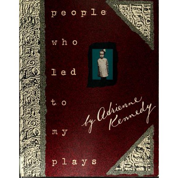 Pre-Owned People Who Led Me to My Plays (Paperback) 0930452909 9780930452902