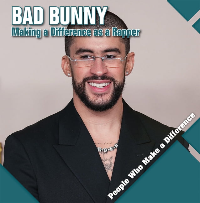 People Who Make a Difference Bad Bunny: Making a Difference as a Rapper, (Paperback)