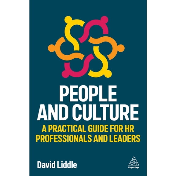 People and Culture: A Practical Guide for HR Professionals and Leaders, (Hardcover)