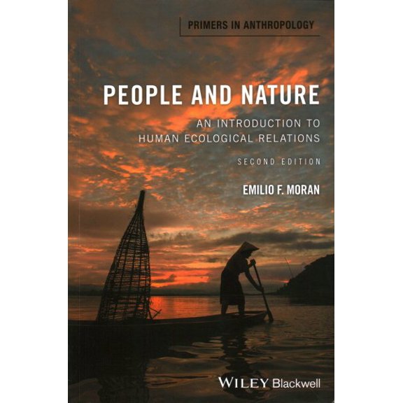 Pre-Owned People and Nature: An Introduction to Human Ecological Relations (Paperback) 1118877470 9781118877470