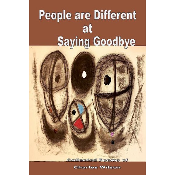 People are Different at Saying Goodbye (Paperback)