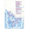 thumbnail image 1 of Pre-Owned People As Subject, Object (New Directions in Anthropological Writing) (Paperback) 0299123243 9780299123246, 1 of 1