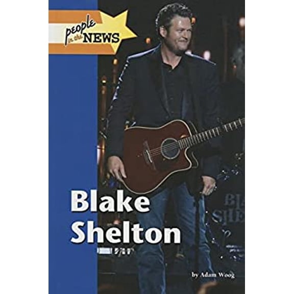 Pre-Owned Blake Shelton (Hardcover) 9781420512250